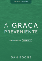 A graça preveniente