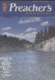 Preacher's Magazine Volume 67 Number 1, September, October, November, 1991