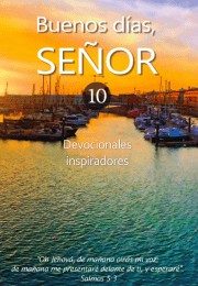 Buenos dias, Señor 10