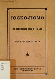 Jocko-Homo : the heaven-bound king of the zoo