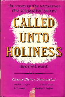 Book Cover Image - Called Unto Holiness The Formative Years