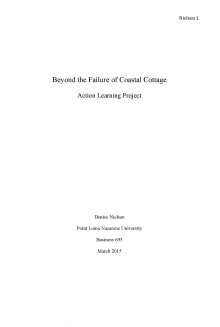 Beyond the Failure of Coastal Cottage: Action Learning Project