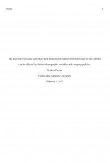 The Decision to Relocate a Privately Held Domestic Pet Retailer from San Diego to San Antonio Can be Affected by Distinct Demographic Variables and Company Policies