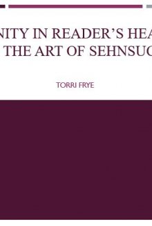 Putting Eternity in Reader’s Hearts: C.S. Lewis and the Art of Sehnsucht