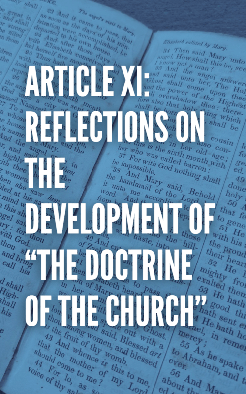 Article XI: Reflections on the Development of “The Doctrine of the Church.”