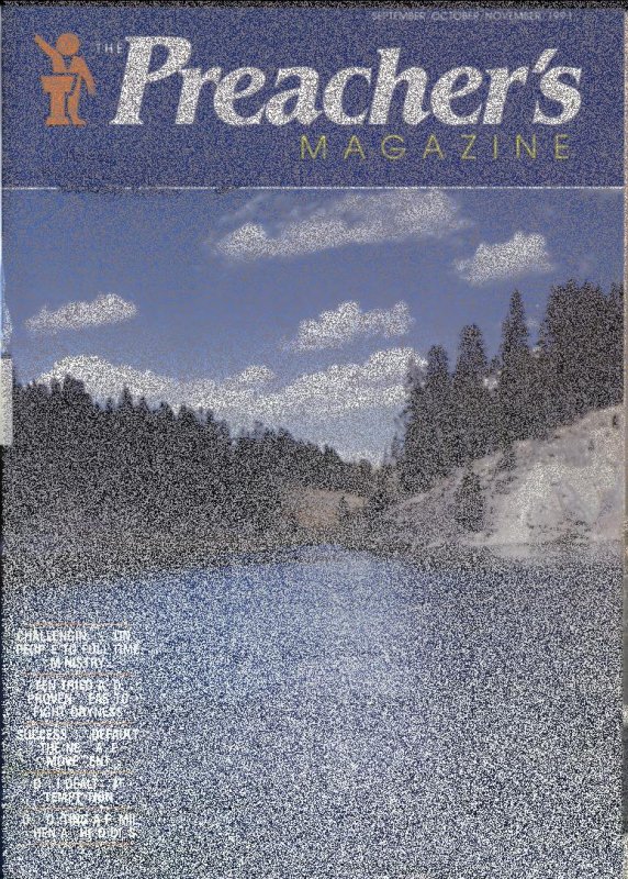 Preacher's Magazine Volume 67 Number 1, September, October, November, 1991