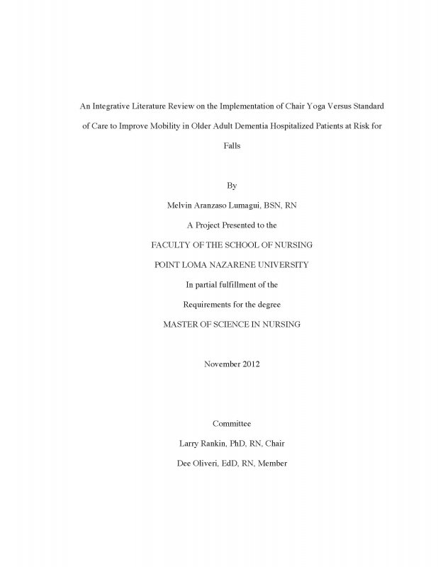 An Integrative Literature Review on the Implementation of Chair Yoga Versus Standard of Care to Improve Mobility in Older Adult Dementia Hospitalized Patients at Risk for Falls