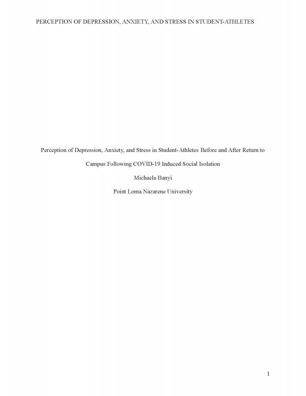 Perception of Depression, Anxiety, and Stress in Student-Athletes Before and After Return to Campus Following COVID-19 Induced Social Isolation