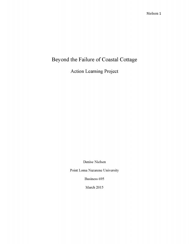 Beyond the Failure of Coastal Cottage: Action Learning Project
