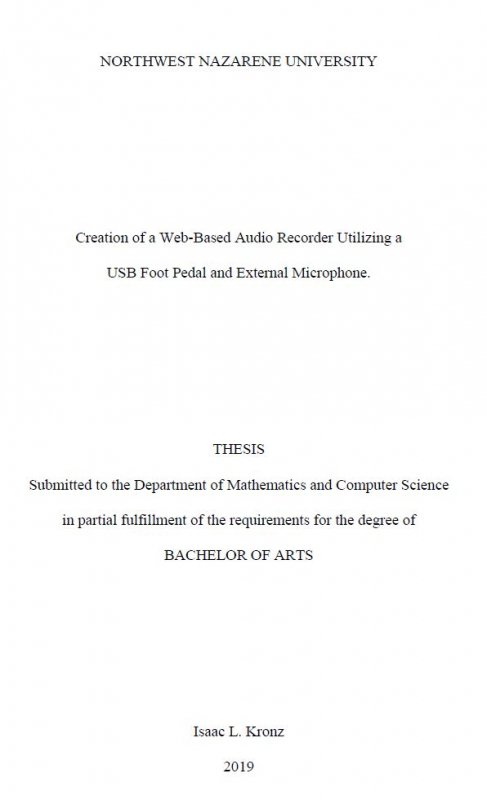 Creation of a Web-Based Audio Recorder Utilizing a USB Foot Pedal and External Microphone