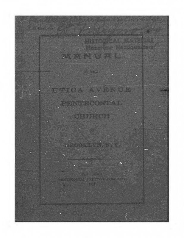 Manual of the Utica Avenue Pentecostal Church of Brooklyn, N.Y. 1905