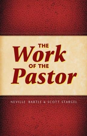 The Work of the Pastor