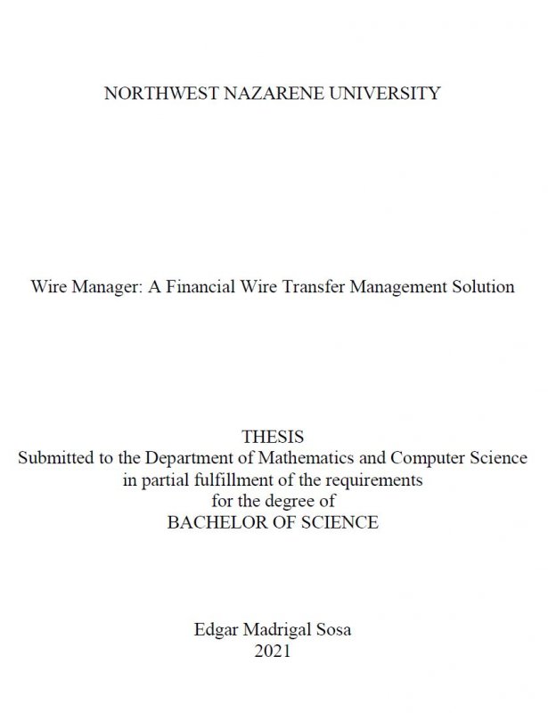 Wire Manager: A Financial Wire Transfer Management Solution